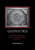 Geopoetics: The Politics of Mimesis in Poststructuralist French Poetry and Theory