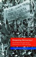 Deepening Democracy The Modern Left & Social Movements in Chile & Peru