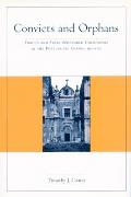 Convicts and Orphans: Forced and State-Sponsored Colonization in Portuguese Empire, 1550-1755