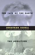 The Fate of the Earth and the Abolition