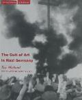 The Cult of Art in Nazi Germany