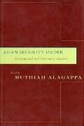 Asian Security Order Instrumental & Normative Features