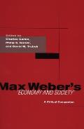 Max Webers Economy & Society A Critical Companion