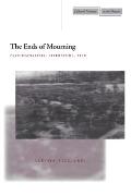 Ends of Mourning Psychoanalysis Literature Film