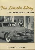 The Lincoln Story: The Postwar Years