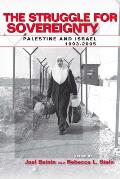 Struggle for Sovereignty Palestine & Israel 1993 2005