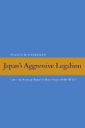 Japan's Aggressive Legalism: Law and Foreign Trade Politics Beyond the Wto