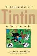 Metamorphoses Of Tintin