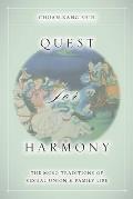 Quest for Harmony: The Moso Traditions of Sexual Union and Family Life
