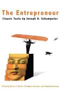 Entrepreneur Classic Texts by Joseph A Schumpeter