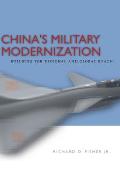 China's Military Modernization: Building for Regional and Global Reach