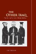 The Other Iraq: Pluralism and Culture in Hashemite Iraq