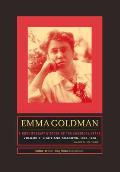 Emma Goldman: A Documentary History of the American Years, Volume 3: Light and Shadows, 1910-1916