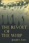 Revolt Of The Whip