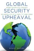 Global Security Upheaval Armed Nonstate Groups Usurping State Stability Functions