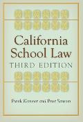 California School Law: Third Edition