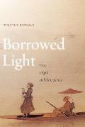 Borrowed Light: Volume I: Vico, Hegel, and the Colonies