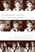 Sephardi Lives A Documentary History 1700 1950