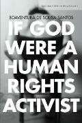 If God Were a Human Rights Activist
