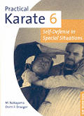 Practical Karate 06 Self Defense in Special Situations