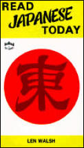Read Japanese Today A New Approach