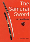 Samurai Sword A Handbook