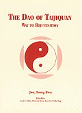 Tao Of Tai Chi Chuan Way To Rejuvenation