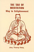 Tao Of Meditation Way To Enlightenment