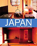 Japan The Art Of Living A Sourcebook Of