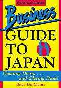 Business Guide To Japan Opening Doors & Closin