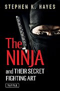 Ninja & Their Secret Fighting Art Ninja & Their Secret Fighting Art