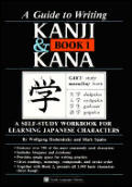 Guide To Writing Kanji & Kana Book 1