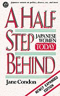 Half Step Behind Japanese Women Today