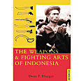 Weapons & Fighting Arts Of Indonesia