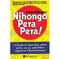 Nihongo Pera Pera A Users Guide To Japanese On