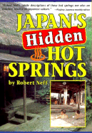 Japans Hidden Hot Springs