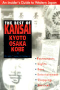 Best Of Kansai Kyoto Osaka Kobe