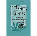 Beyond Sanity & Madness The Way Of Zen M