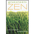 Grassroots Zen