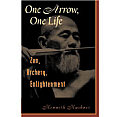 One Arrow One Life Zen Archery Enlightenment