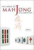 Book of Mah Jong An Illustrated Guide