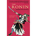 Ronin A Novel Based On A Zen Myth