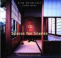 Spaces For Silence