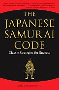 Japanese Samurai Code Classic Strategies for Success