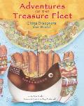 Adventures of the Treasure Fleet China Discovers the World