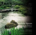 Infinite Spaces The Art & Wisdom of the Japanese Garden