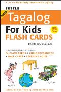 Tuttle More Tagalog for Kids Flash Cards Kit: (Includes 64 Flash Cards, Free Online Audio, Wall Chart & Learning Guide) [With CD (Audio) and Wall Char