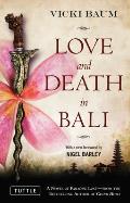 Love and Death in Bali