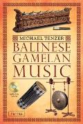 Balinese Gamelan Music [With CD (Audio)]