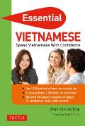 Essential Vietnamese Speak Vietnamese with Confidence